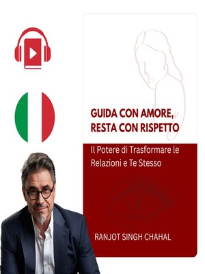 cover image of Guida con Amore, Resta con Rispetto